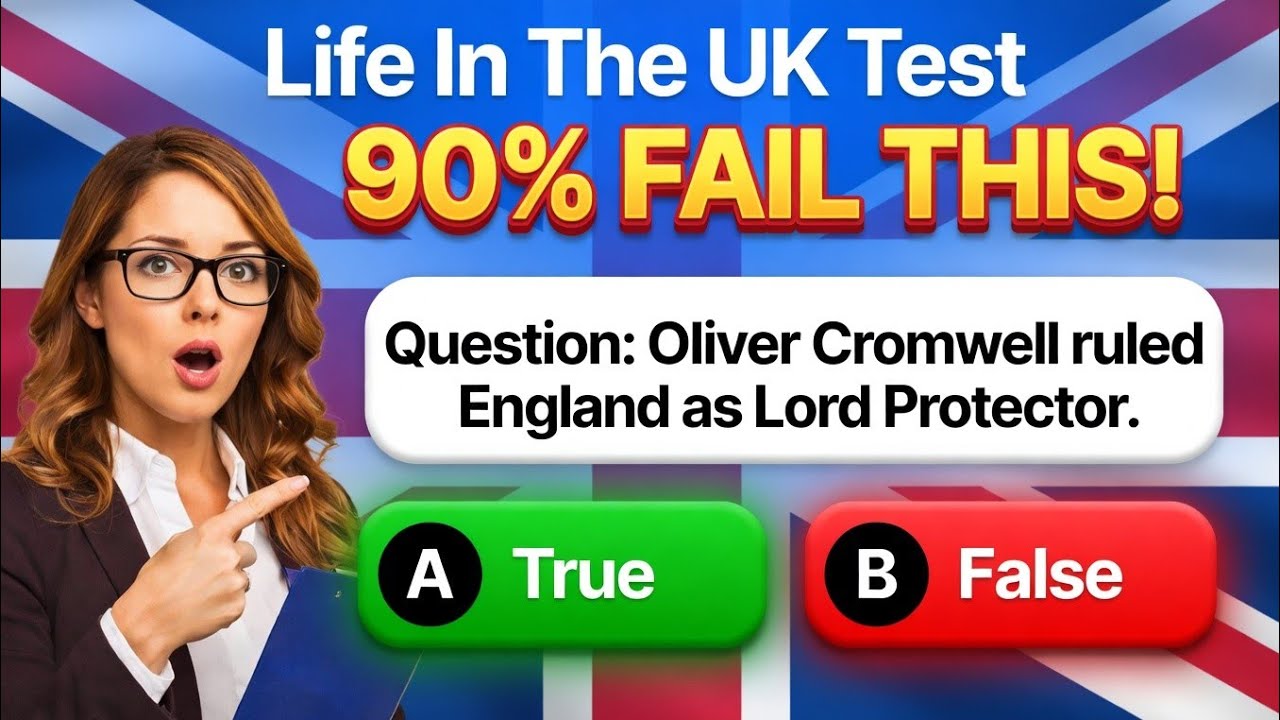 50 Important Life in the UK Test Questions, True & False Questions from 2026 Life in the UK Test 