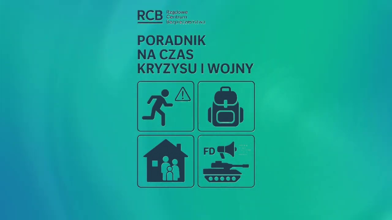Jak przetrwać kryzys i wojnę - poradnik Rządowego Centrum Bezpieczeństwa