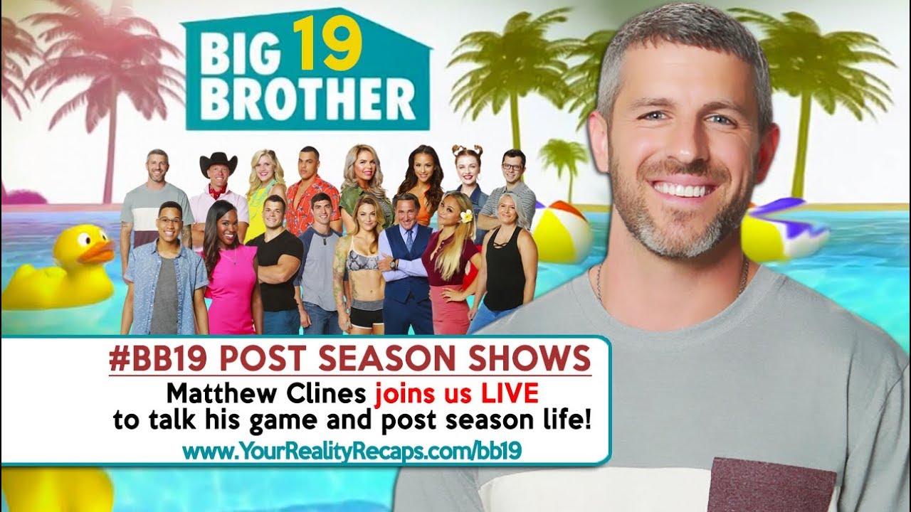 #BB19 POST SEASON SHOW: Live With Matt Clines