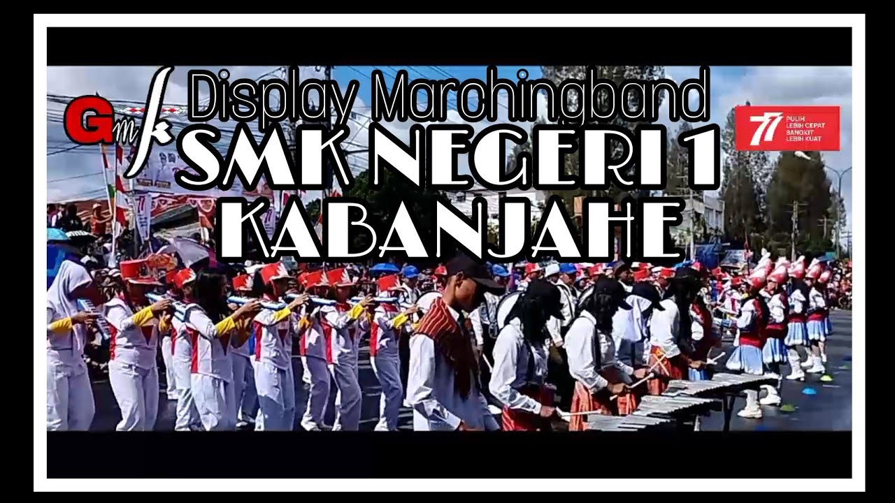 Display Marchingband SMK NEGERI 1 Kabanjahe || Pawai HUT RI ke 77 Di Kabanjahe