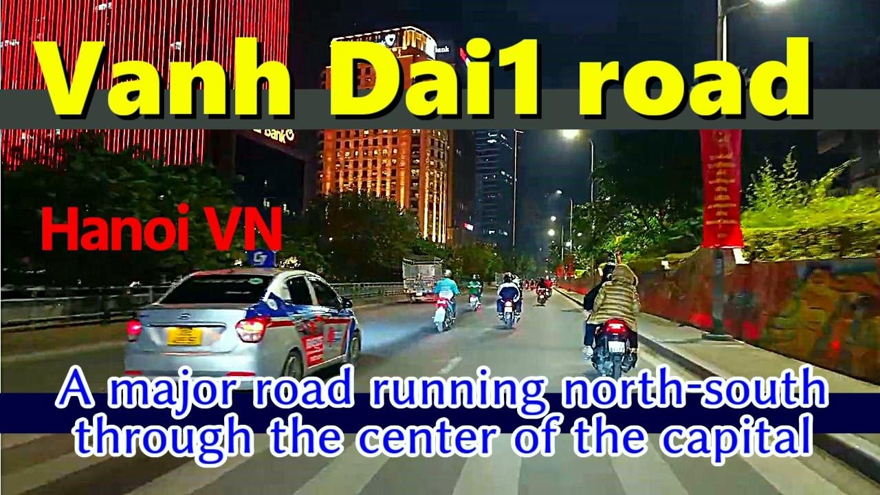 Vanh Dai1 Road,Hanoi