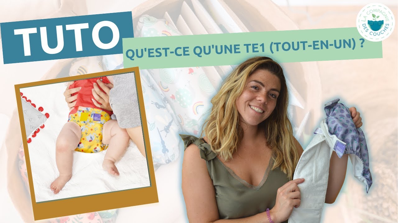 COUCHES LAVABLES | Qu'est-ce qu'une TE1 (Tout-en-un) ?