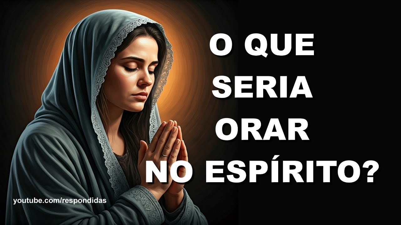 #1582 O que seria orar NO Espírito? Mario Persona