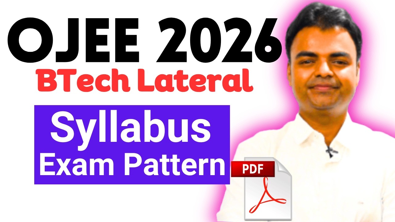 OJEE BTech Lateral Entry 2026, OJEE Lateral Syllabus, Exam Pattern, Question Level #ojee2026