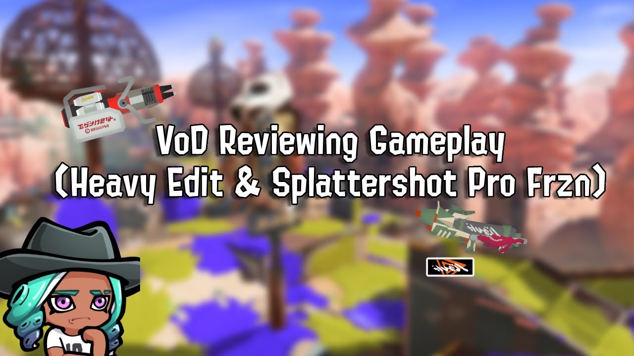 VoD Reviewing MY OWN GAMEPLAY!!!