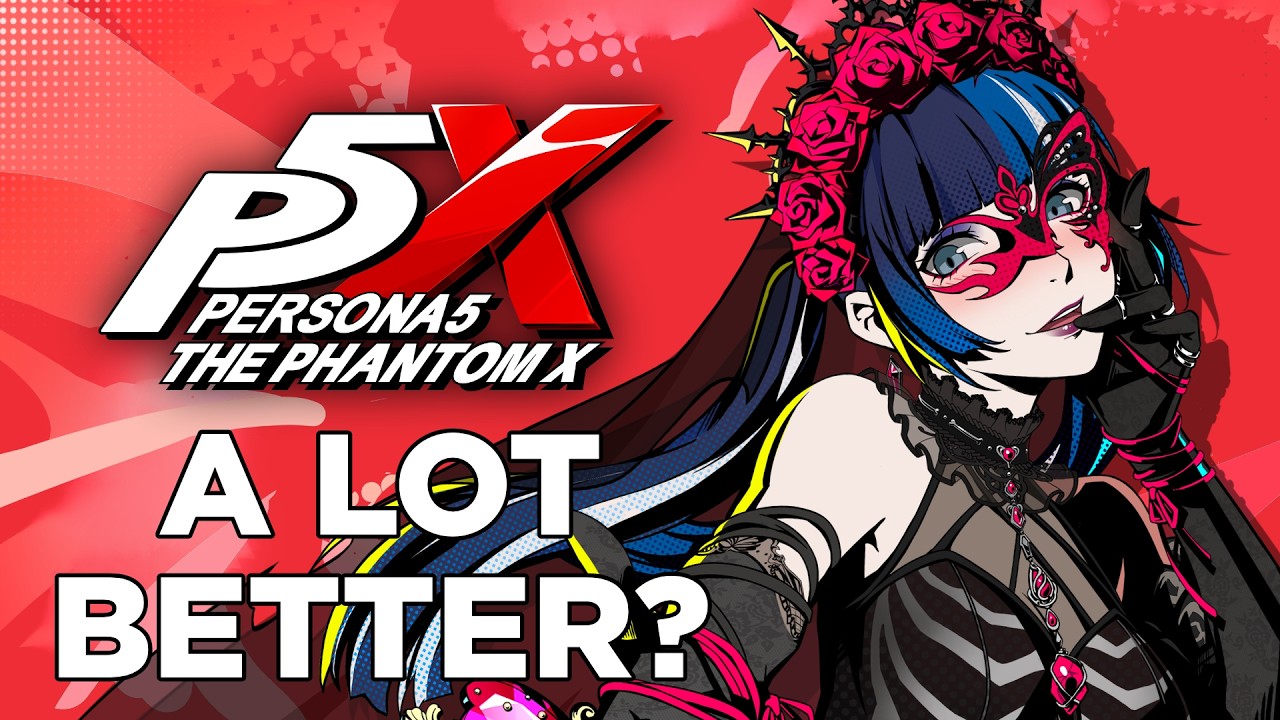 Persona 5: The Phantom X 2 Years Later: A *BIG* Improvement?