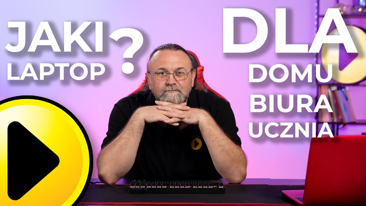 Jaki wybrać laptop do domu i biura? | Poradnik