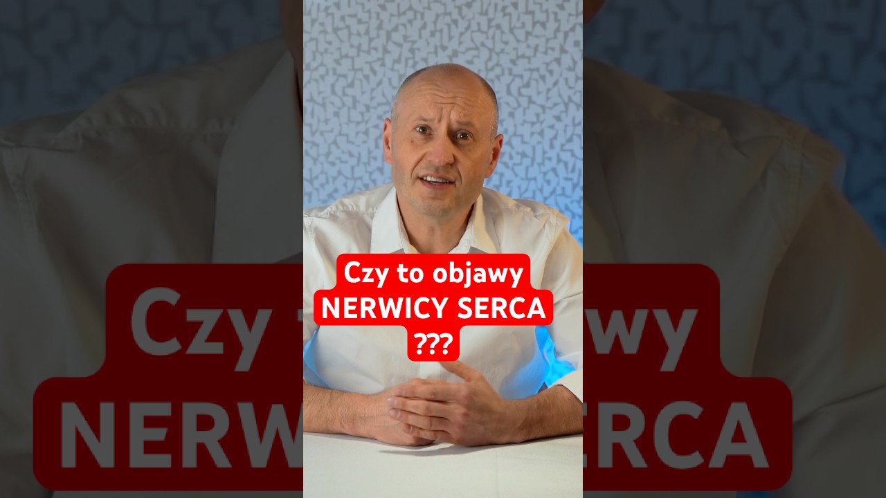 Nerwica SERCA - Czy to GROŹNA choroba? Jak ją Diagnozować? Jak leczyć? #nerwica #serce #arytmia