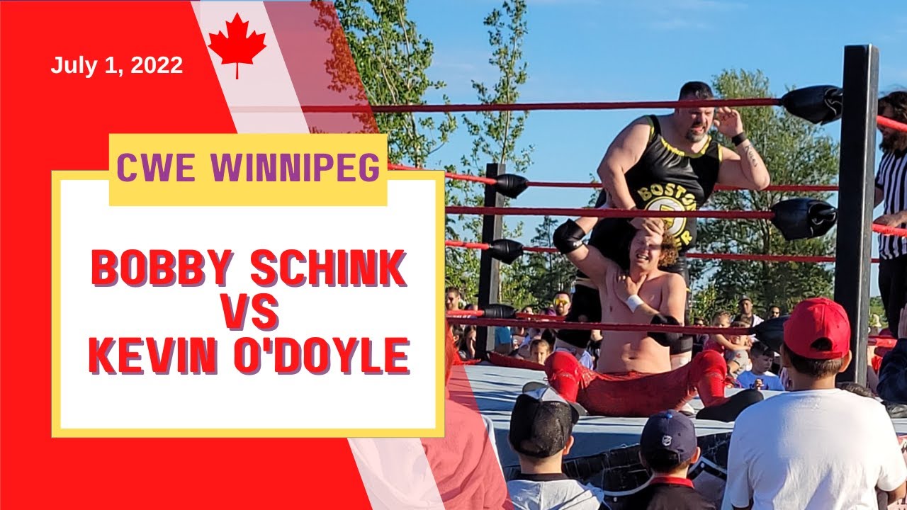 CWE in W.St. Paul July 1, 2022 - Bobby Schink vs Kevin O’Doyle