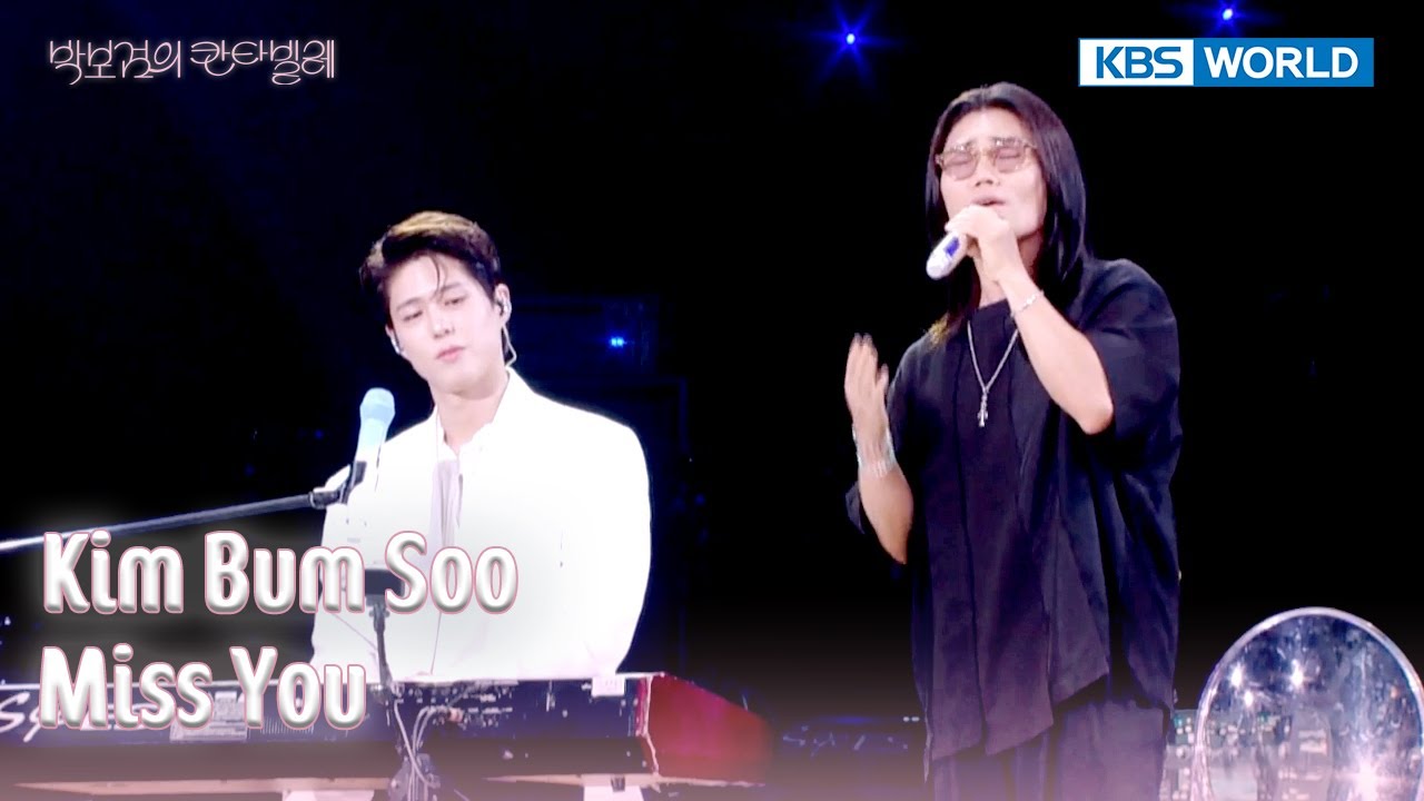 Kim Bum Soo - 보고 싶다 Miss You (The Seasons) | KBS WORLD TV 250815