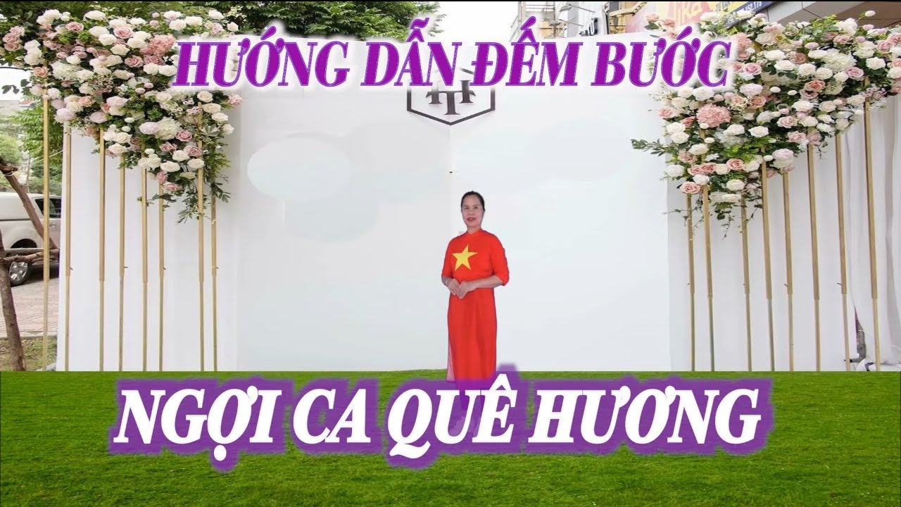 Hướng dẫn đếm bước - Ngợi ca quê hương - Khiêu vũ Mai Lương - Học nhảy dân vũ