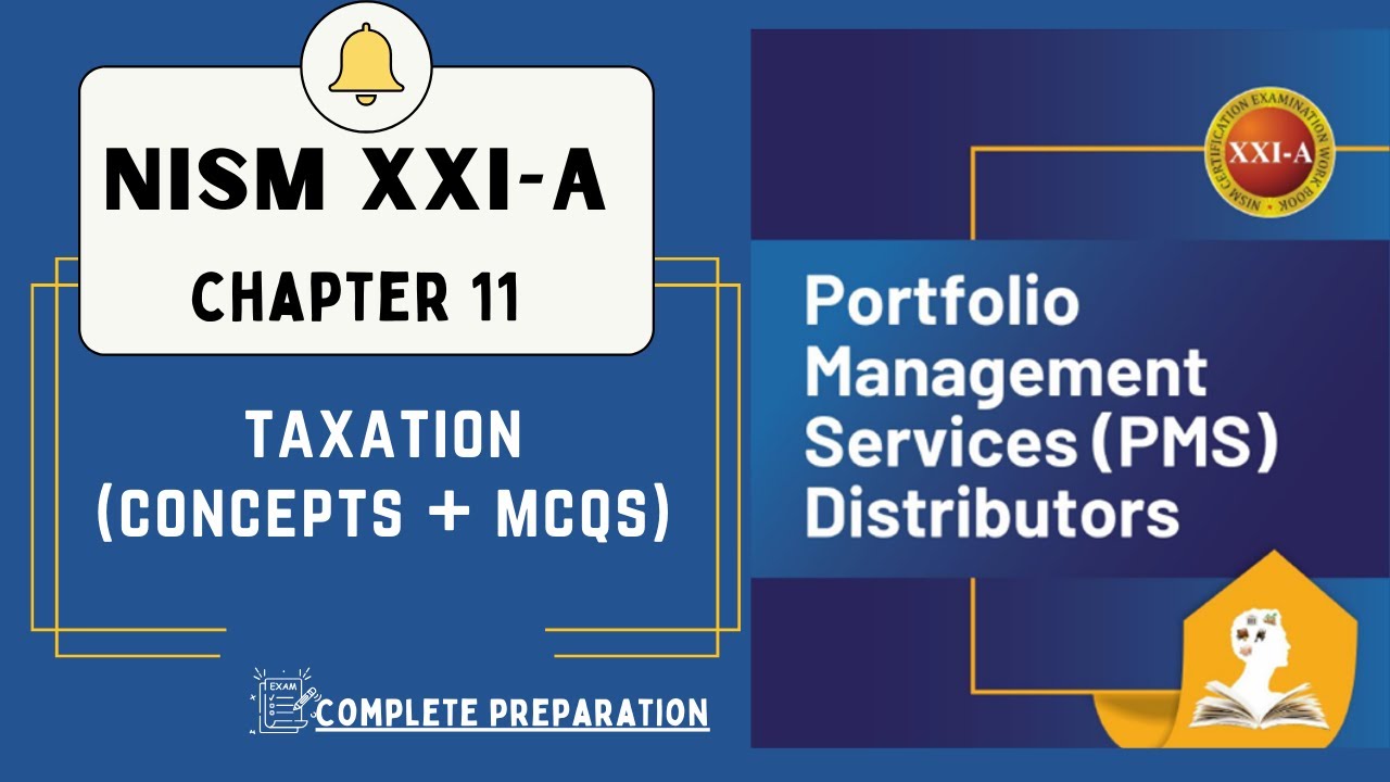 NISM XXI A - PMS Distributors | Chapter 11 | Concepts | MCQs