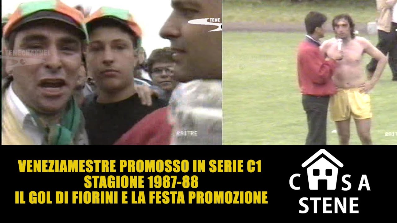 VENEZIAMESTRE STAGIONE 1987-88  PROMOZIONE IN SERIE C1 GOL DI GIULIANO FIORINI #CASASTENE