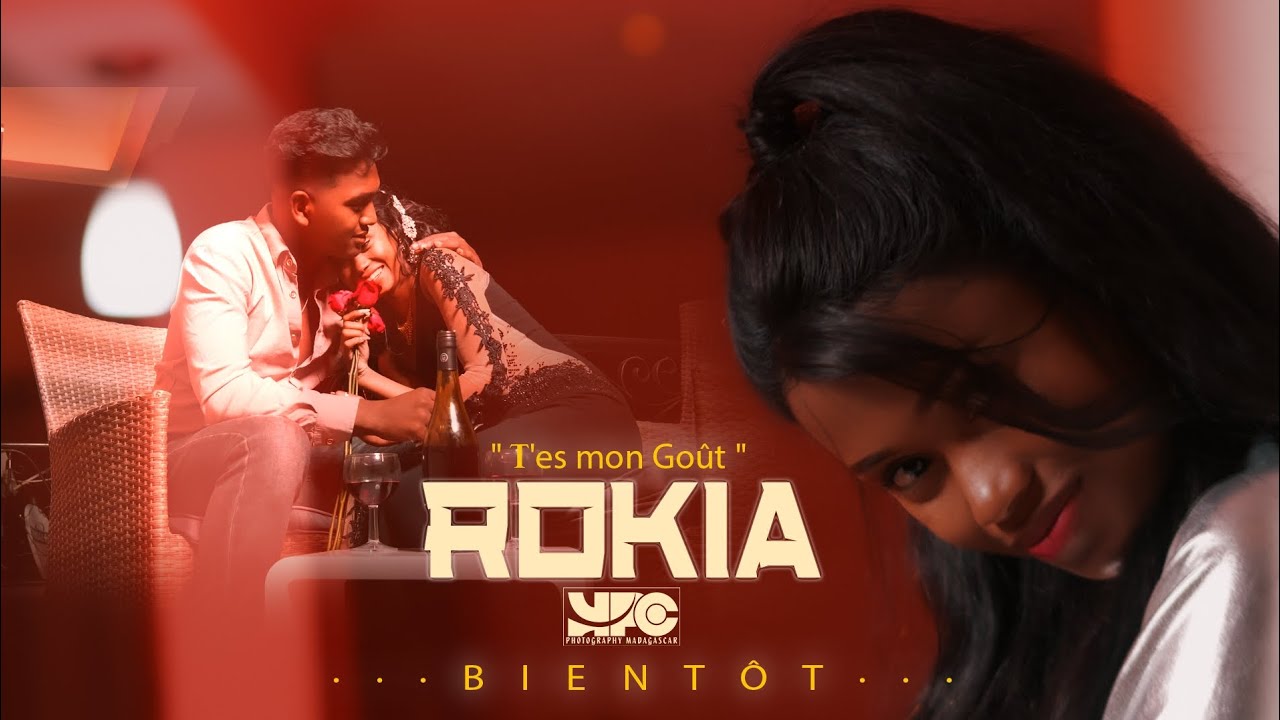 ROKIA - T'ES MON GOÛT (Official Video)