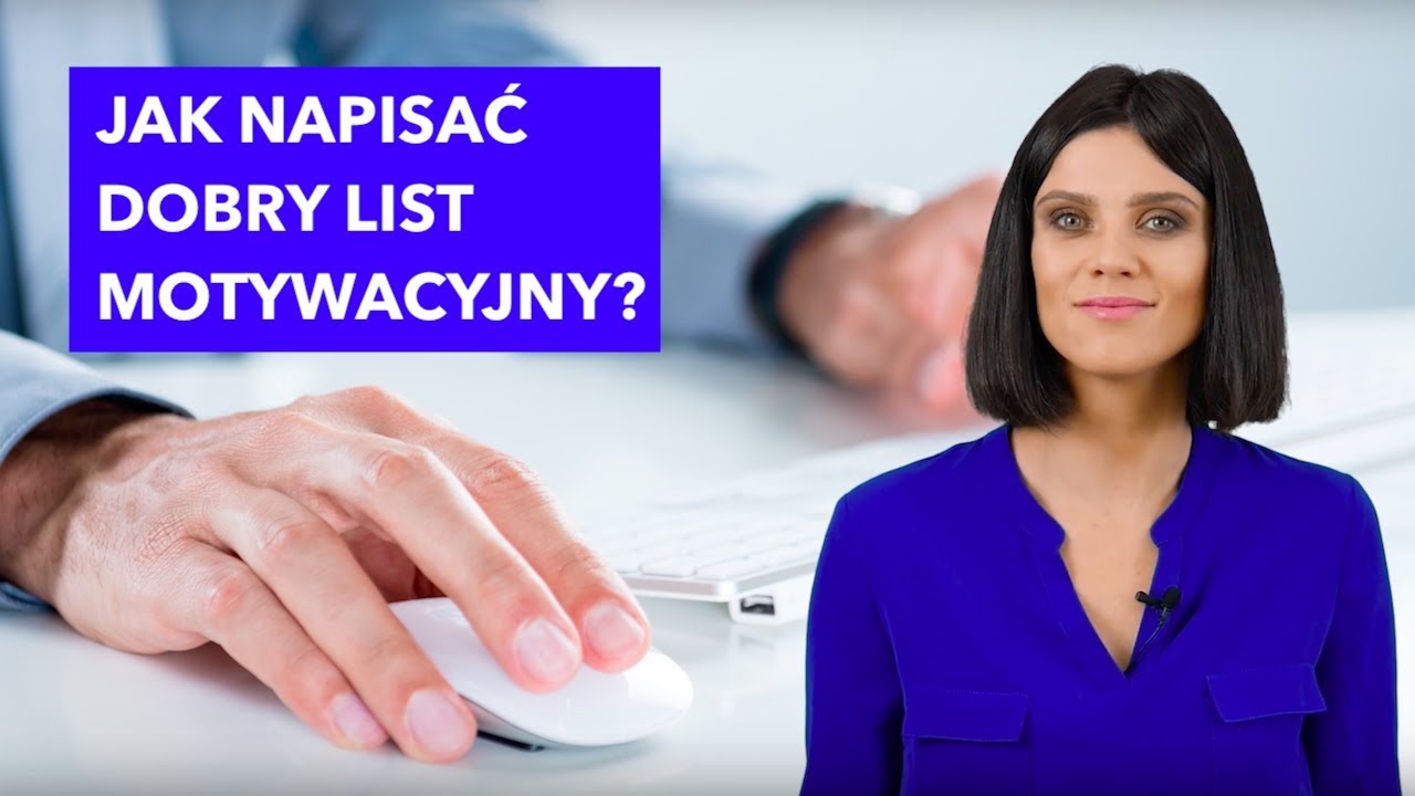 Jak napisać list motywacyjny?