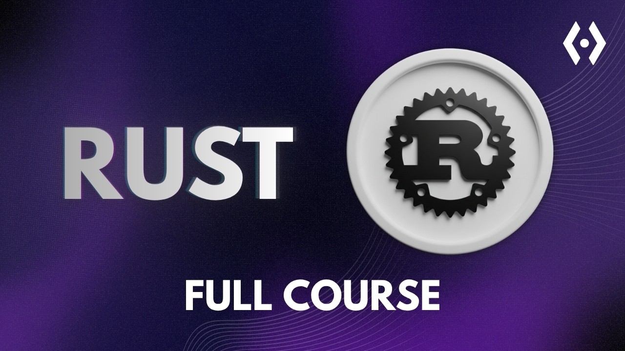 Rust Course 2026 &ndash; Complete Rust Programming for Beginners