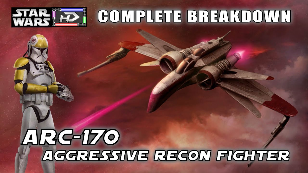 ARC-170 breakdown and trivia! - Star Wars Hyperspace Database