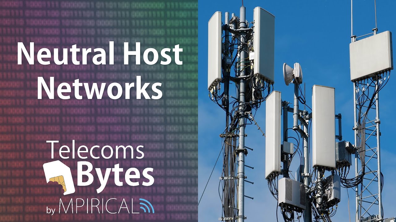Explaining Neutral Host Networks | Telecoms Bytes - Mpirical