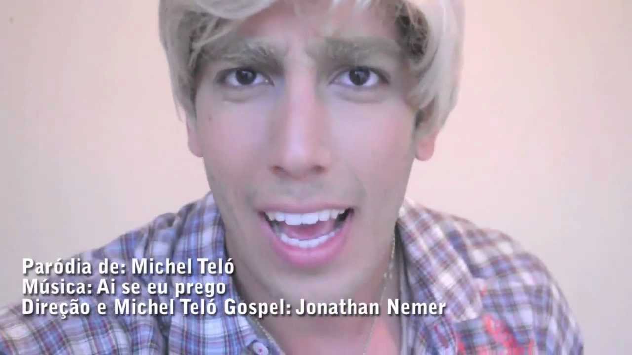 HUMOR: Michel Teló Gospel - Ai se eu prego