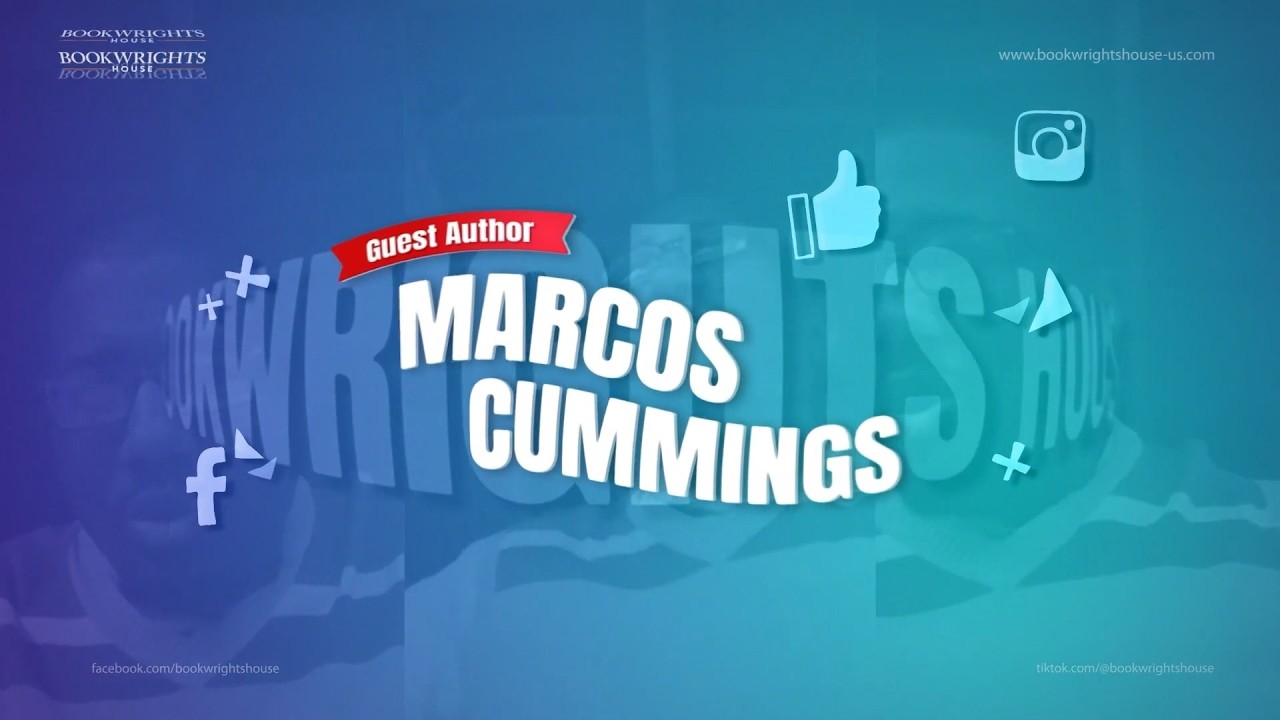 Bookwrights House Author Interview with Marcos Cummings
