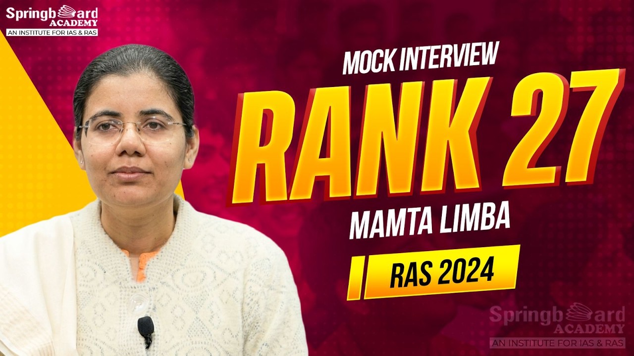 Ms.Mamta Limba | RAS-2024 | Rank-27 | Mock Interview | SpringBoard Academy