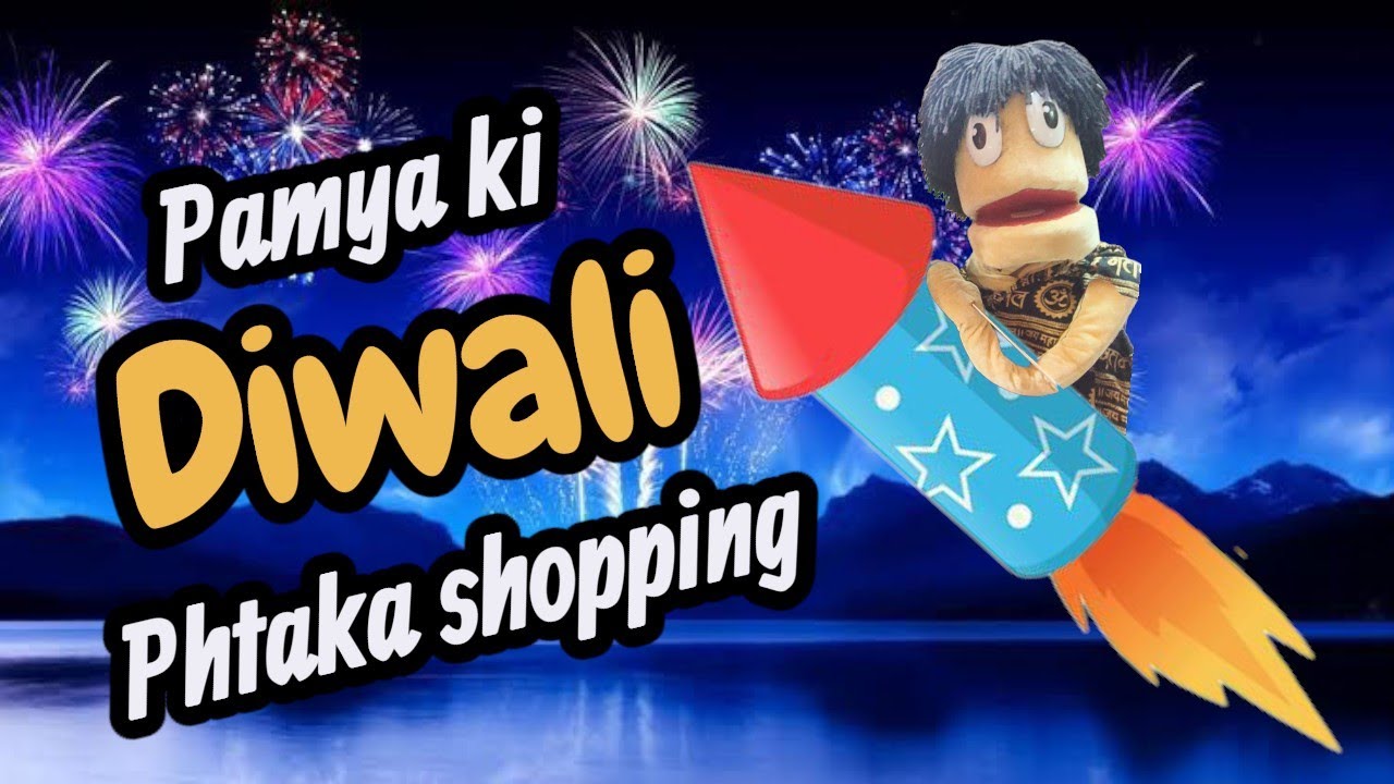Pamya's Diwali Phataka Shopping 🧨🧨 ft. Nashikcha Babumoshay | Funny Puppet Video | Diwali 2025