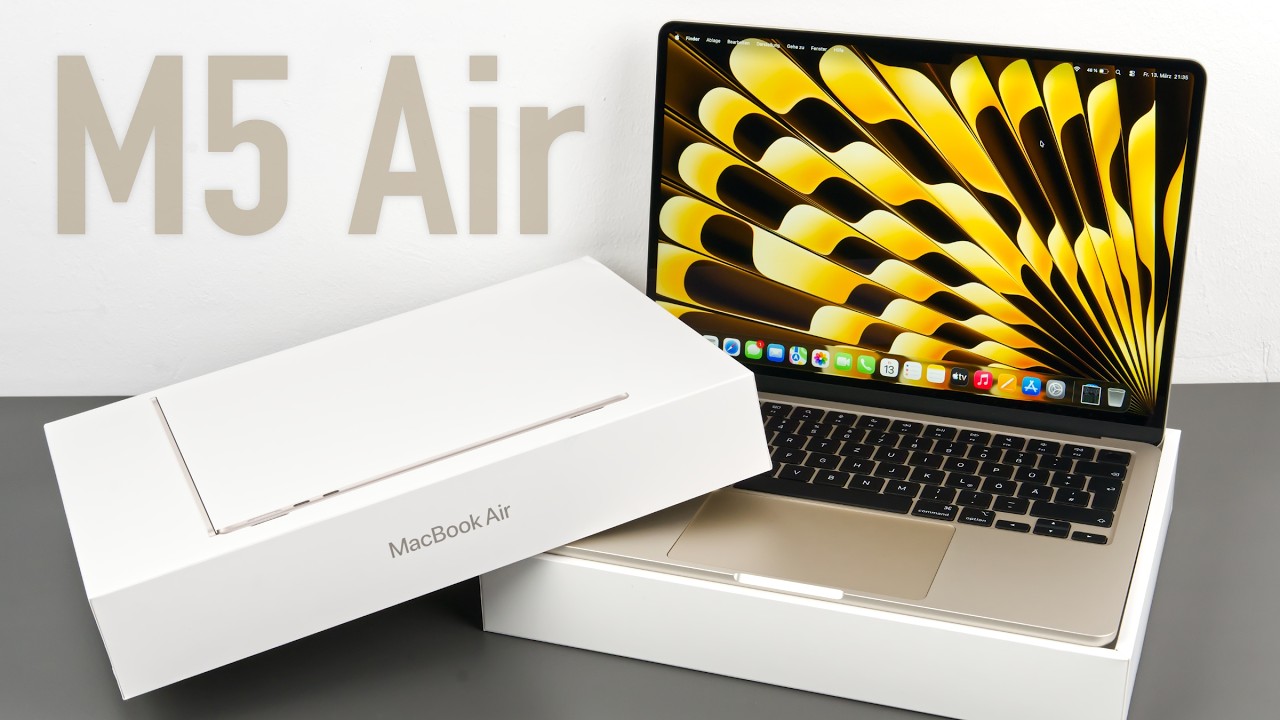 M5 MacBook Air (2026) Unboxing, erster Test & bisheriger Eindruck