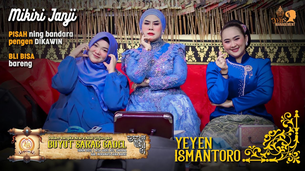 MIKIRI JANJI - PISAH NING BANDARA - BLI BISA BARENG | UNJUNGAN BUYUT KARANGTUANG GADEL