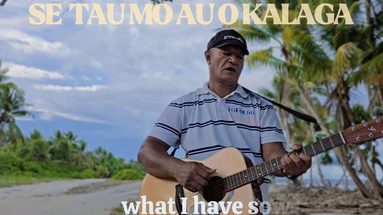 Se tau mo au o kalaga (official video) - Tuvalu!