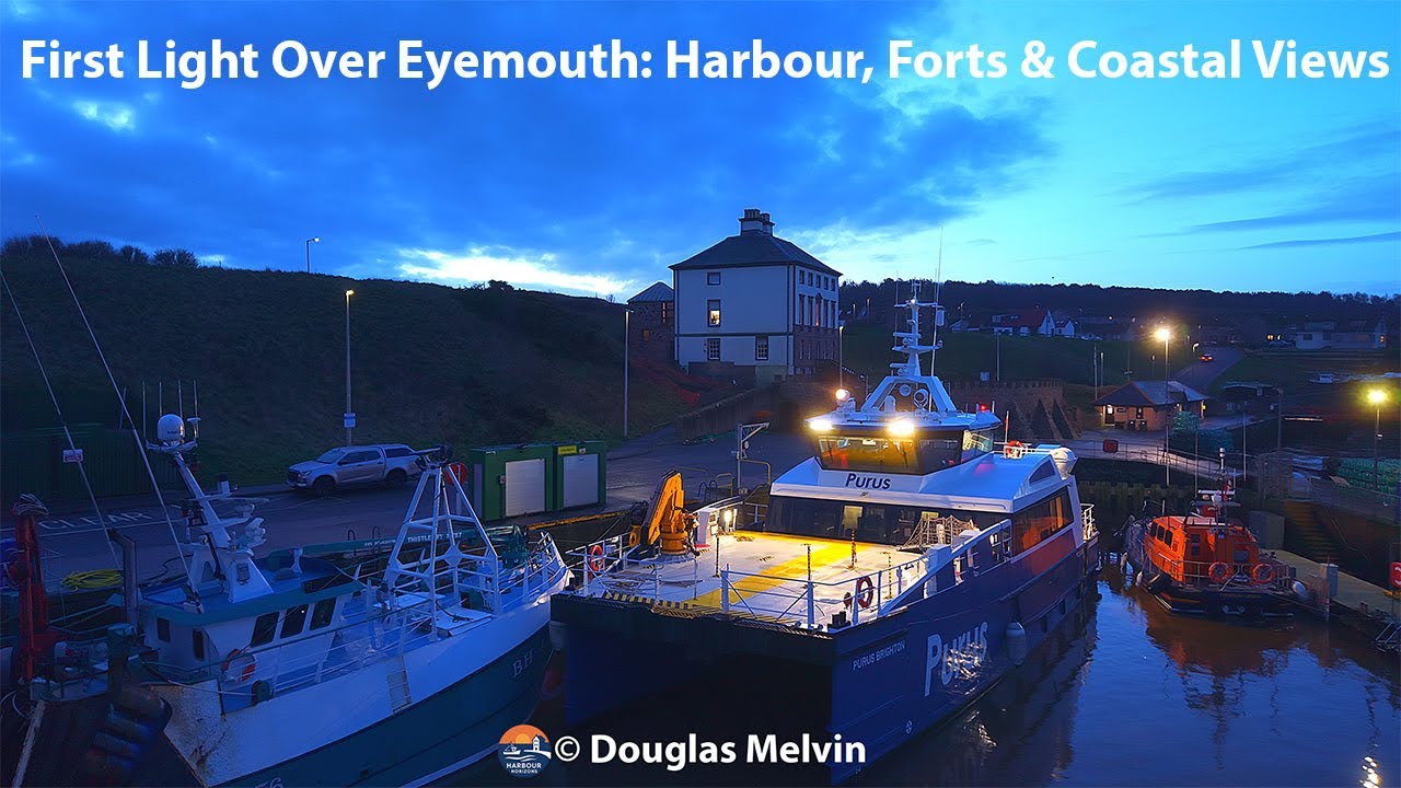 First Light Over Eyemouth: Harbour, Forts & Coastal Views