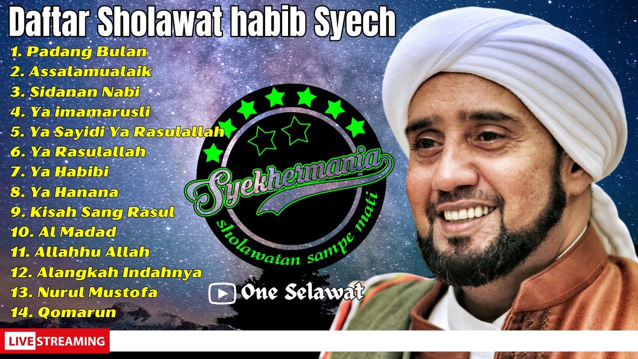 SHOLAWAT PILIHAN HABIB SYECH BIN ABDUL QODIR ASSEGAF