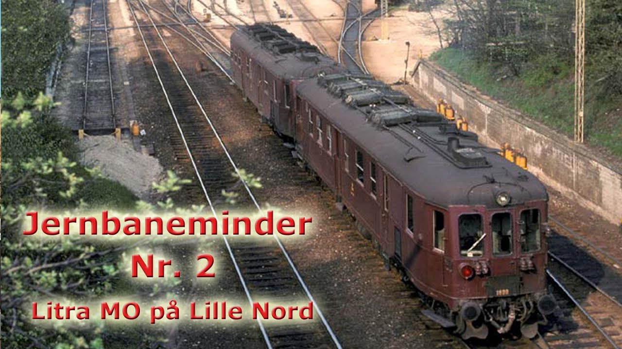 Litra MO på Lille Nord - Jernbaneminder nr. 2