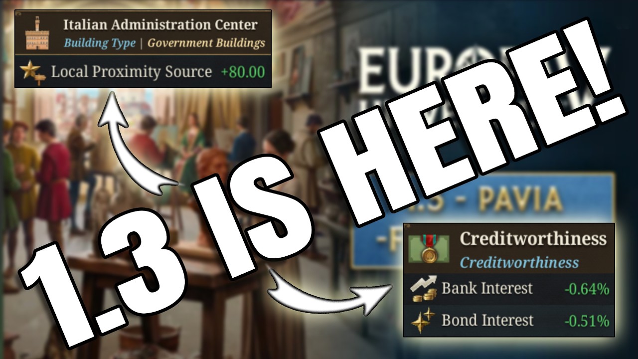 Here is EVERYTHING that you NEED to KNOW for EU5 Patch 1.3! Economy, Military and META Changes!