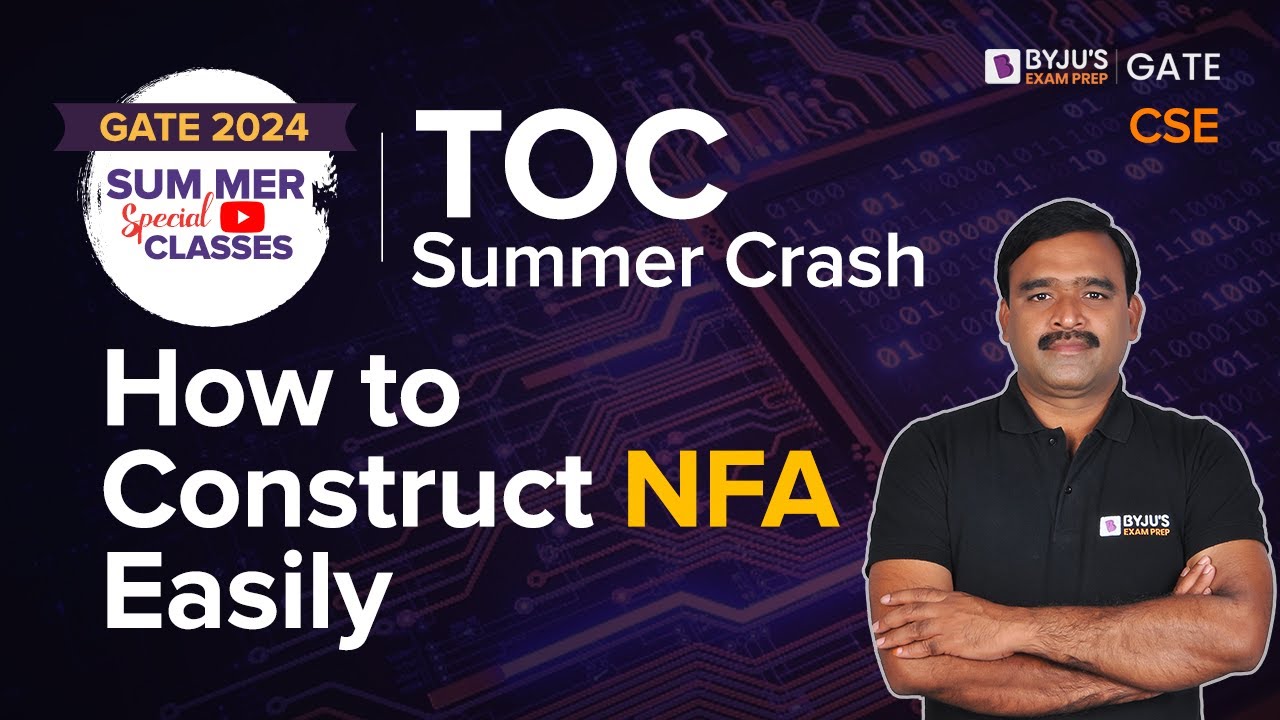 How to Construct NFA Easily | Theory of Computation | GATE 2024 Computer Science | BYJU'S GATE