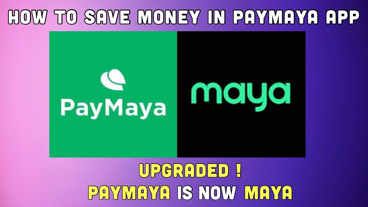 PAANO MAG IPON SA PAYMAYA APP