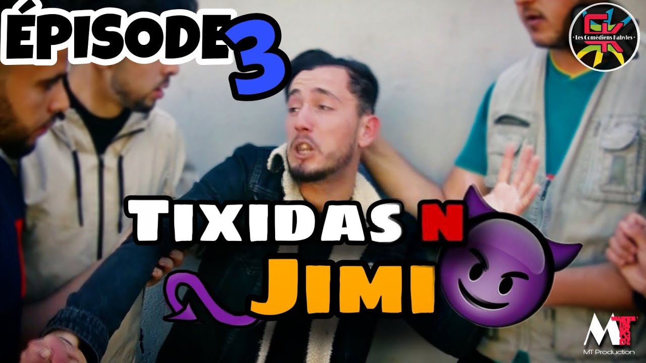 SÉRIE KABYLE  Tixidas n Jimi  Épisode 3