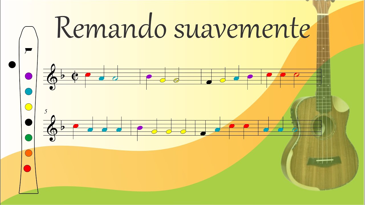Remando suavemente – Flauta Doce – Ukulele - Partitura Colorida