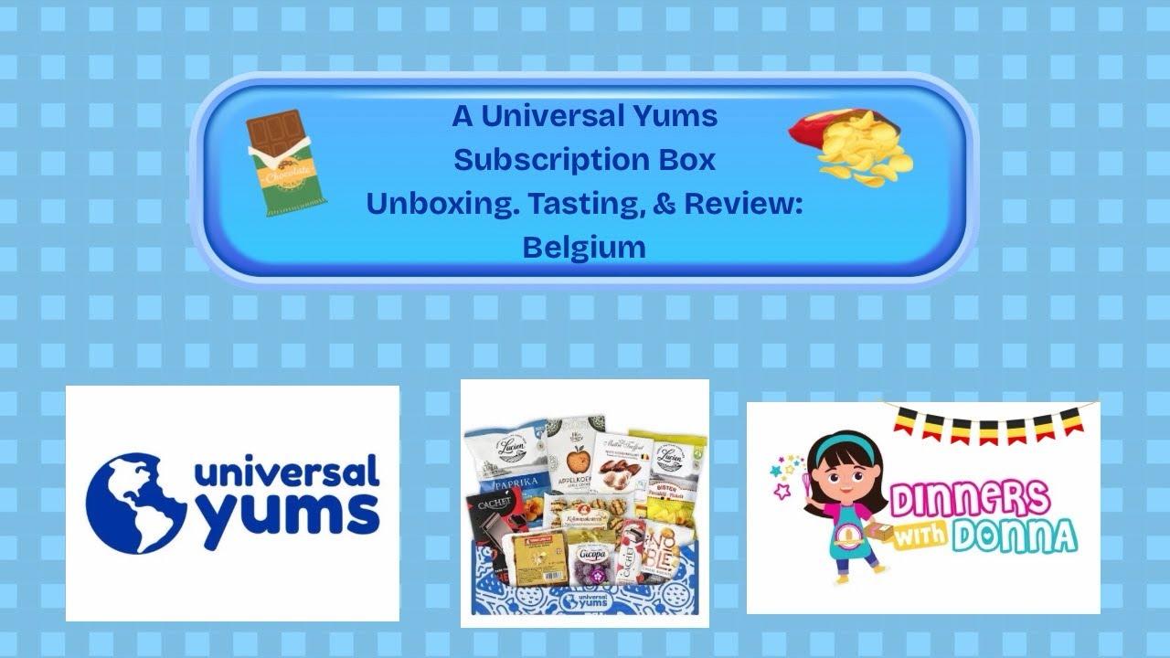 Распаковка, дегустация и обзор коробок с подпиской Universal Yums: Бельгия