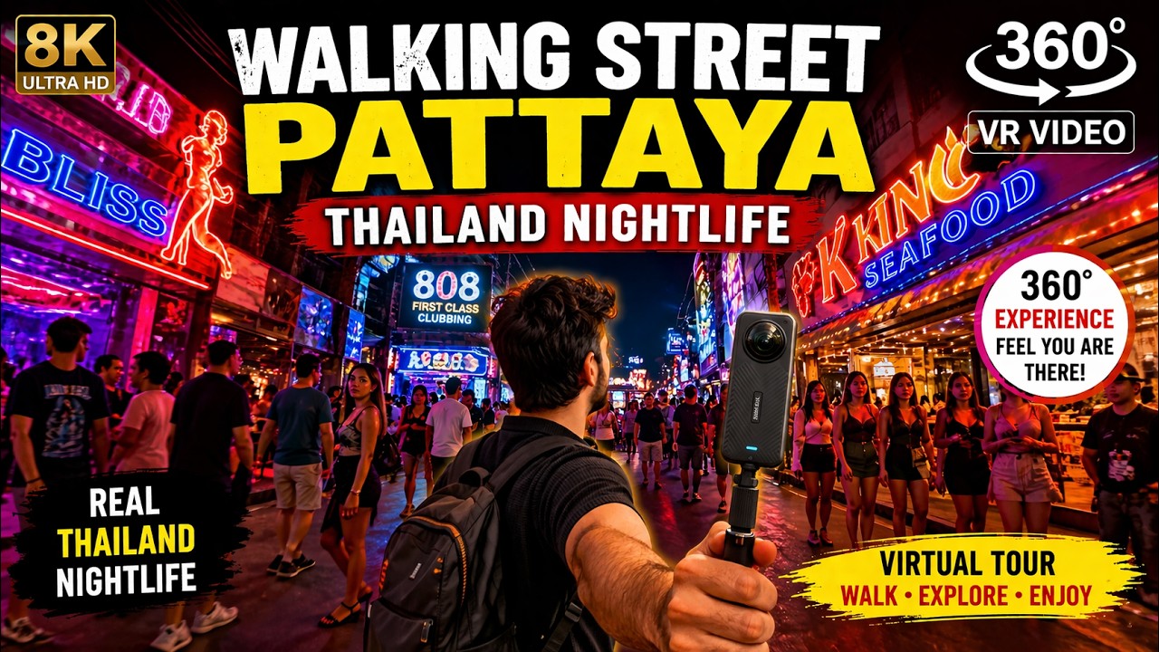 [8K 360° VR] Walking Street Pattaya 🇹🇭 | Thailand Nightlife Virtual Walking Tour