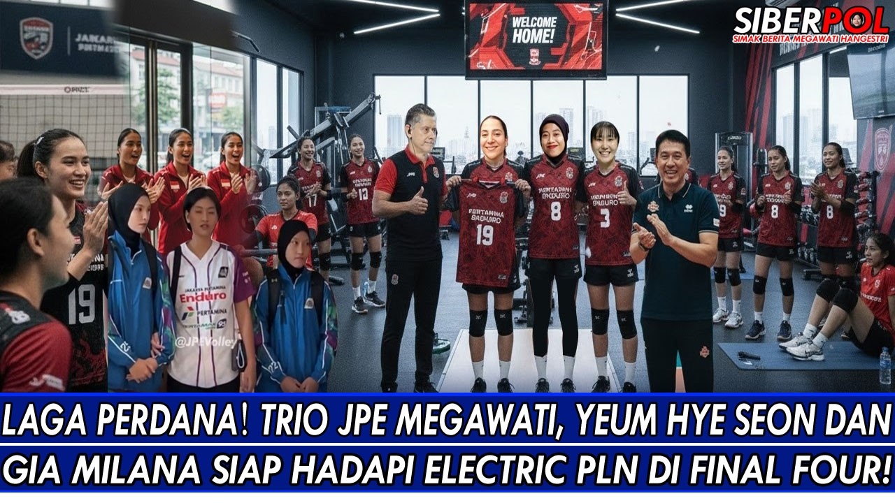 LAGA PERDANA🔥TRIO JPE MEGAWATI, YEUM HYE SEON & GIA MILANA SIAP HADAPI ELECTRIC PLN DI FINAL FOUR!