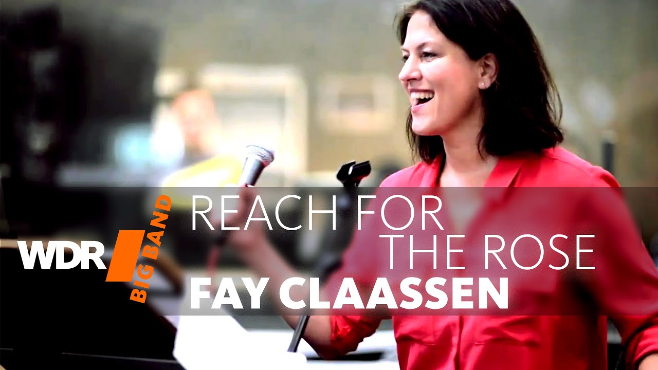 Фэй Клаассен и Биг-Бэнд ВДР - Reach For The Rose | WDR BIG BAND
