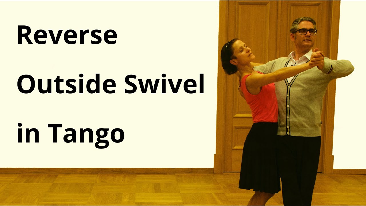 Tango - Reverse Outside Swivel | Ballroom Dance