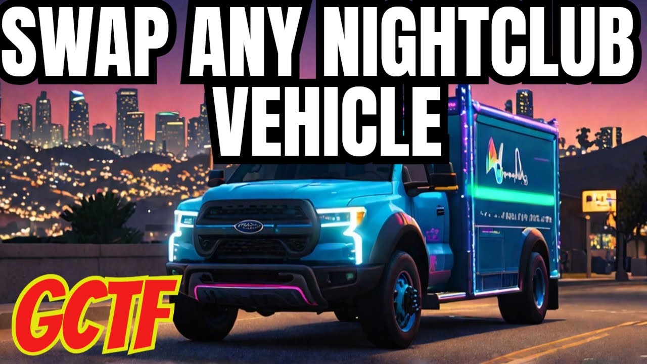 GCTF - SWAP/GET ANY NIGHTCLUB VEHICLES EASY 🖕🏽 NO DEAD SPOTS 🖕🏽 (OWNED OR NOT) - ALL CONSOLES