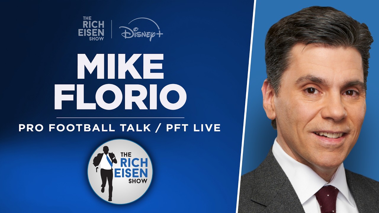 PFT&rsquo;s Mike Florio Talks Raiders, Tua, Kyler, Dolphins & More with Rich Eisen | Full Interview