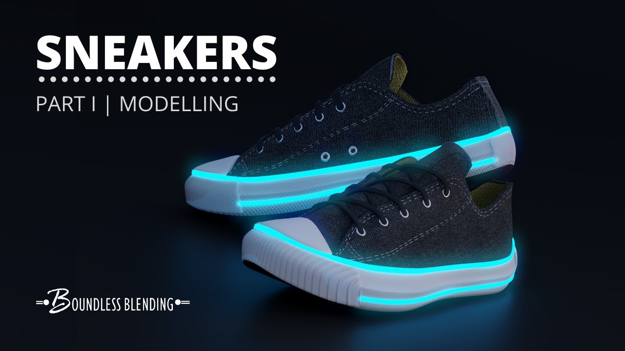 Sneakers in Blender 2.8x - PART I - Modelling [ Beginners ]