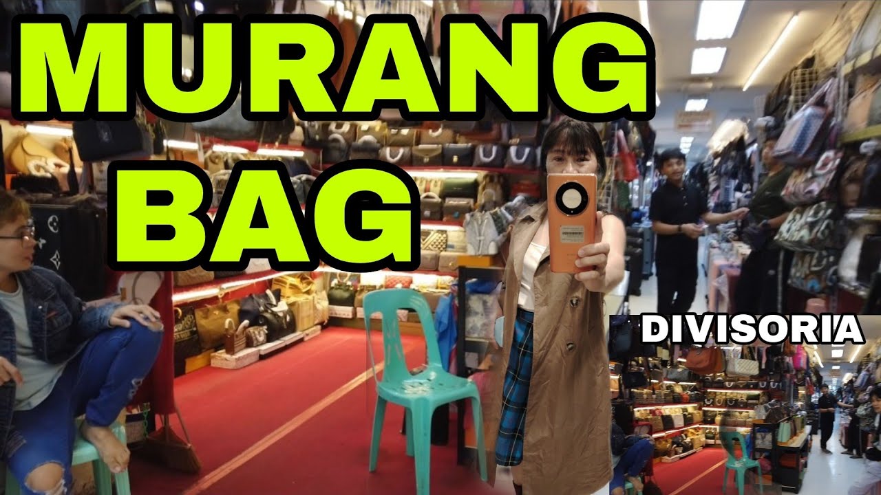 MGA MURANG BAG SA DIVISORIA