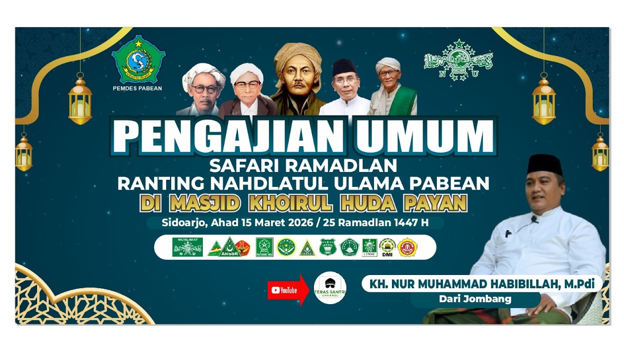 🔴LIVE : SAFARI RAMADHAN 1447 H PENGURUS RANTING NAHDLATUL ULAMA DAN BANOM NU PABEAN