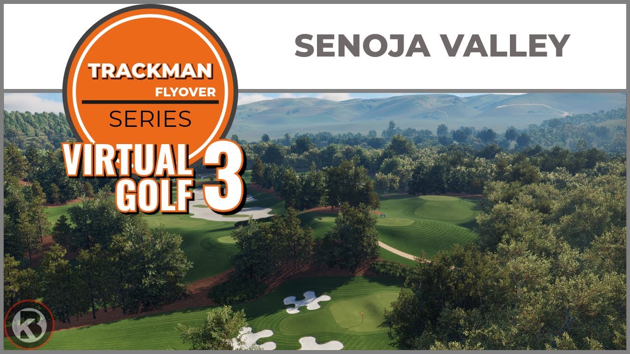 Trackman Virtual Golf 3 Course Flyover - Senoja Valley