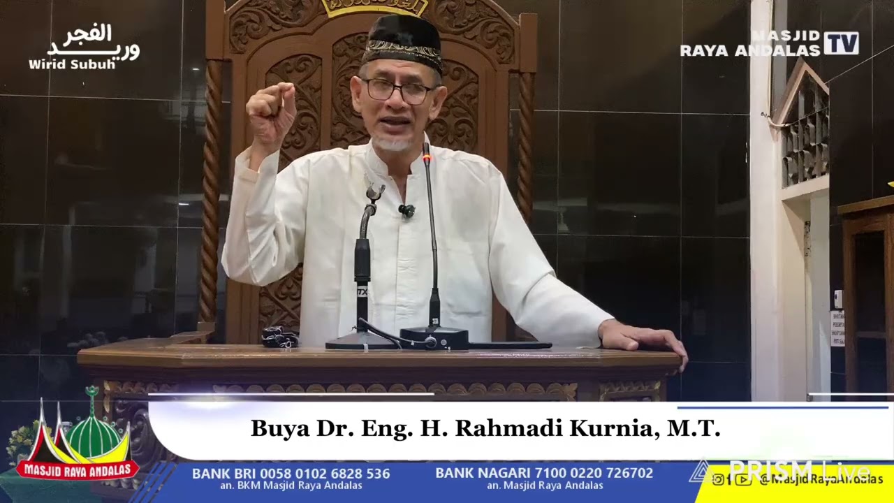 “Tanggungjawab Seorang Muslim.” || Buya Dr. Eng. H. Rahmadi Kurnia, M.T.