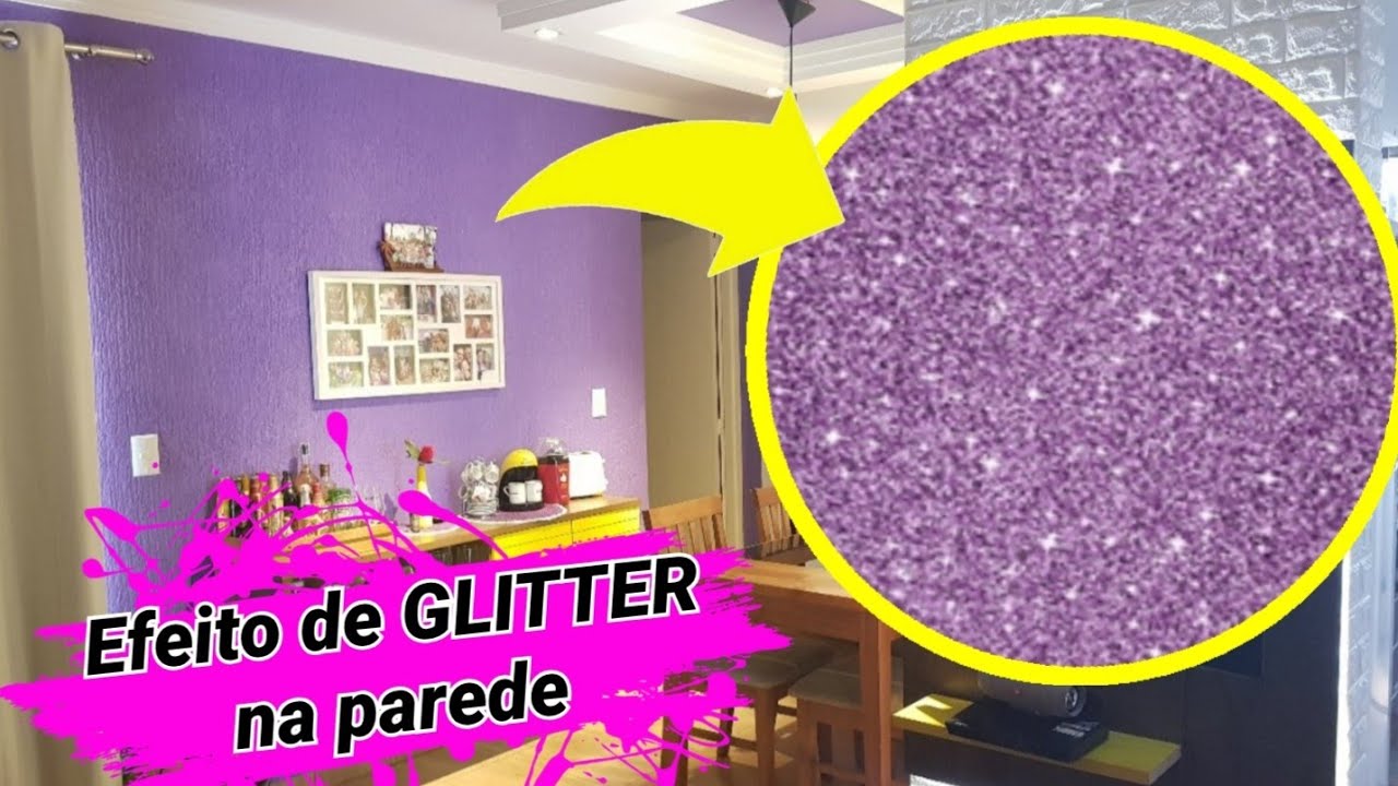 EFEITO DE GLITTER NA PAREDE - COMO FAZER - SUPER FÁCIL!